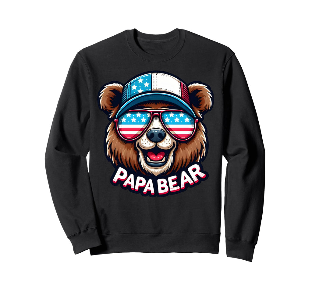 Papa Bear Gifts Funny Birthday Fun Sweatshirt - Fun Novelty Design Unisex - T-Shirt, Sweatshirt, Hoodie