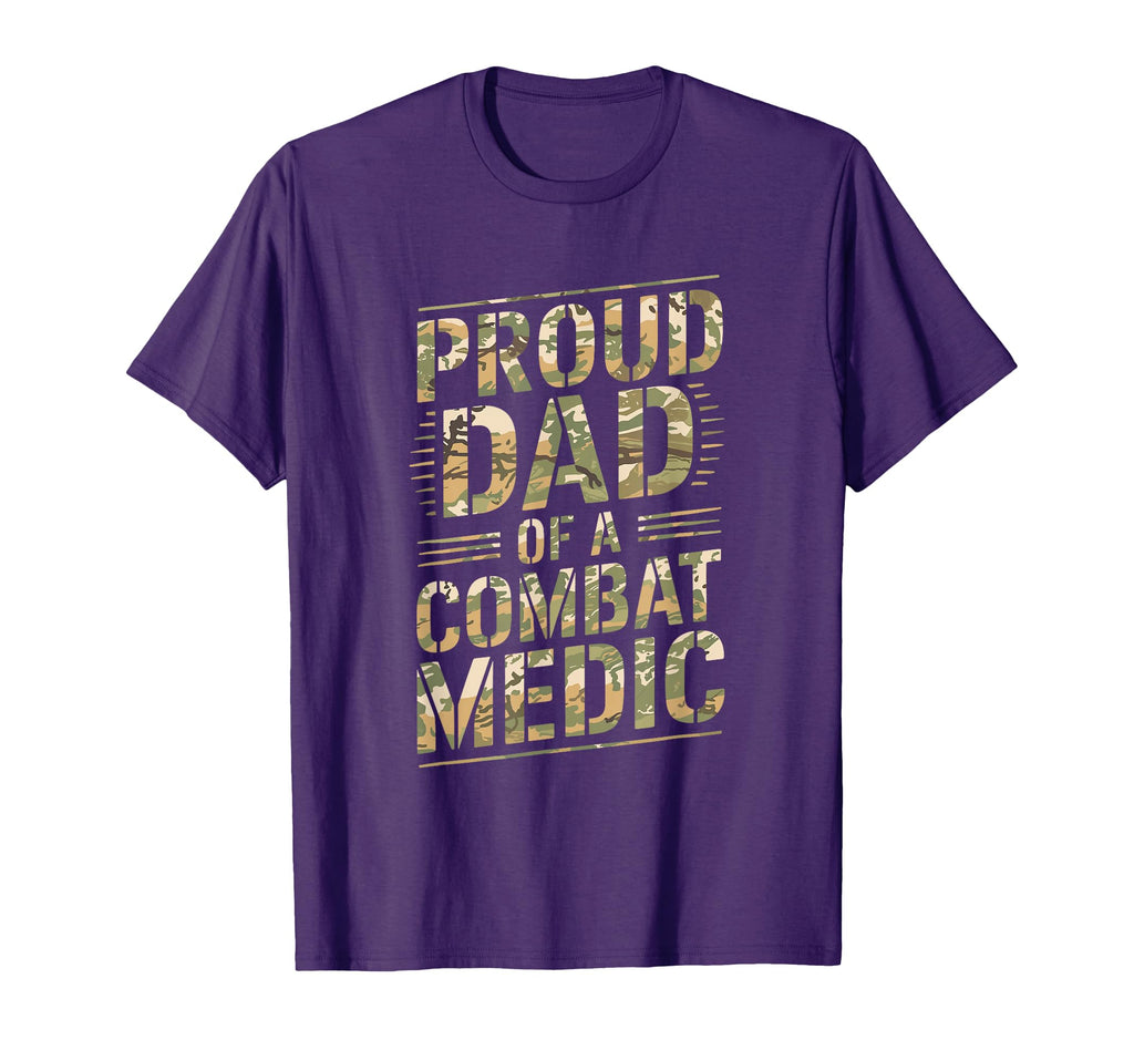 Proud Dad Combat Medic Veteran Nurse T-Shirt - Trendy Graphic Men Women - T-Shirt, Sweatshirt, Hoodie