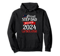Proud Step Dad Class 2024 Graduate Hoodie - Casual Everyday Wear Men Women - T-Shirt, Sweatshirt, Hoodie