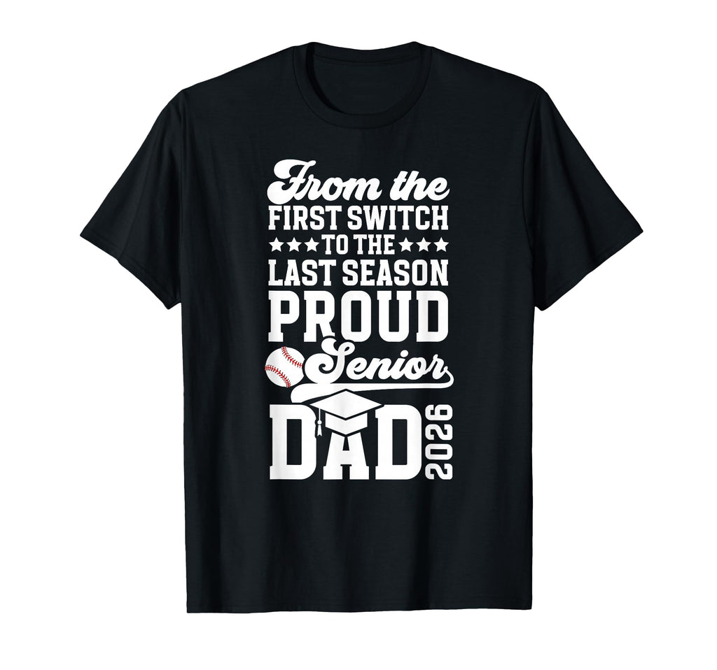 Proud Baseball Senior Dad 2026 Baseball T-Shirt - Custom Art Print Unisex - T-Shirt, Sweatshirt, Hoodie