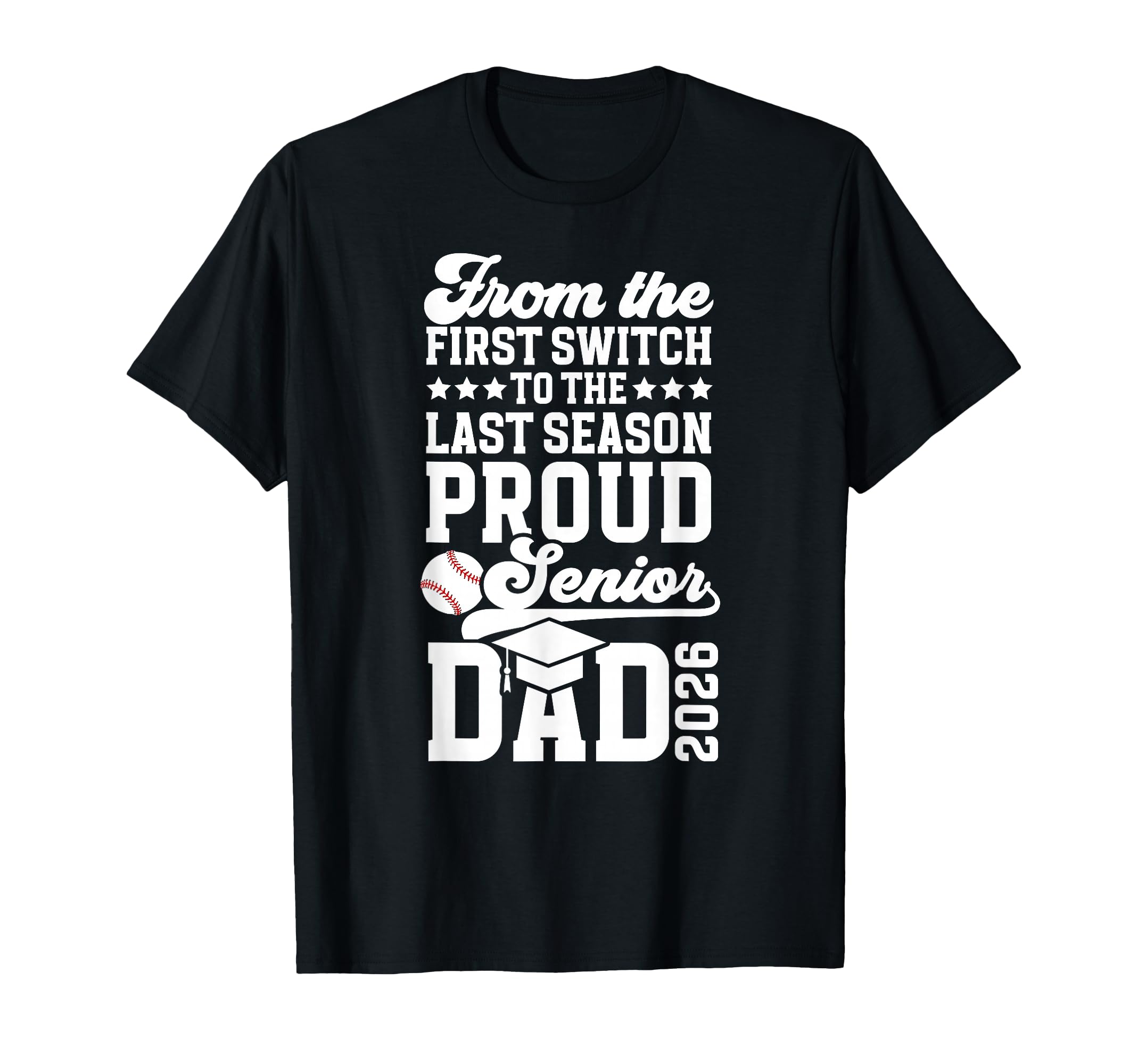 Proud Baseball Senior Dad 2026 Baseball T-Shirt - Custom Art Print Unisex - T-Shirt, Sweatshirt, Hoodie