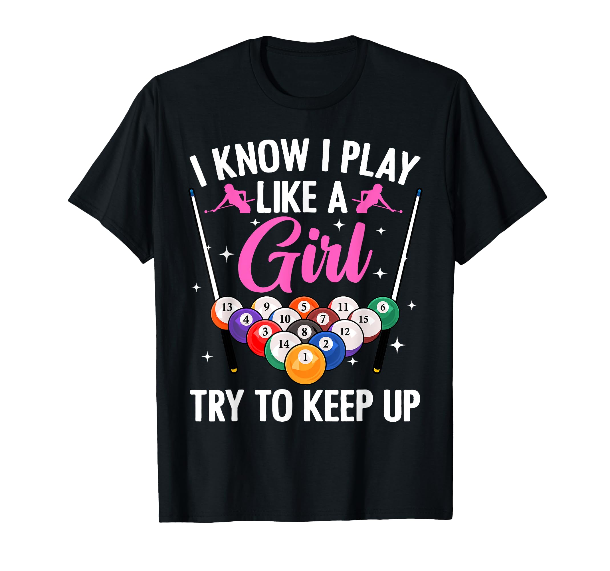Funny Billiards Pool Billiard Player T-Shirt - Unique Graphic for Adults - T-Shirt, Sweatshirt, Hoodie