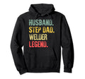 Funny Husband Step Dad Welder Legend Hoodie - Novelty Apparel for Adults - T-Shirt, Sweatshirt, Hoodie