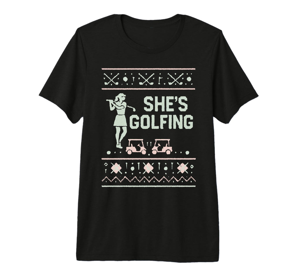 Shes Golfing Golfing Husband Golf T-Shirt - Fun Novelty Design for Adults - T-Shirt, Sweatshirt, Hoodie