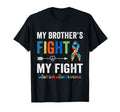 Autism Awareness Brother My Brothers T-Shirt - Novelty Apparel for Adults - T-Shirt, Sweatshirt, Hoodie