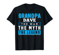 Grandpa Dave Myth Legend Funny T-Shirt - Trendy Graphic Unisex - T-Shirt, Sweatshirt, Hoodie