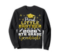 Proud Little Brother 8Th Grade Sweatshirt - Trendy Graphic for Adults - T-Shirt, Sweatshirt, Hoodie