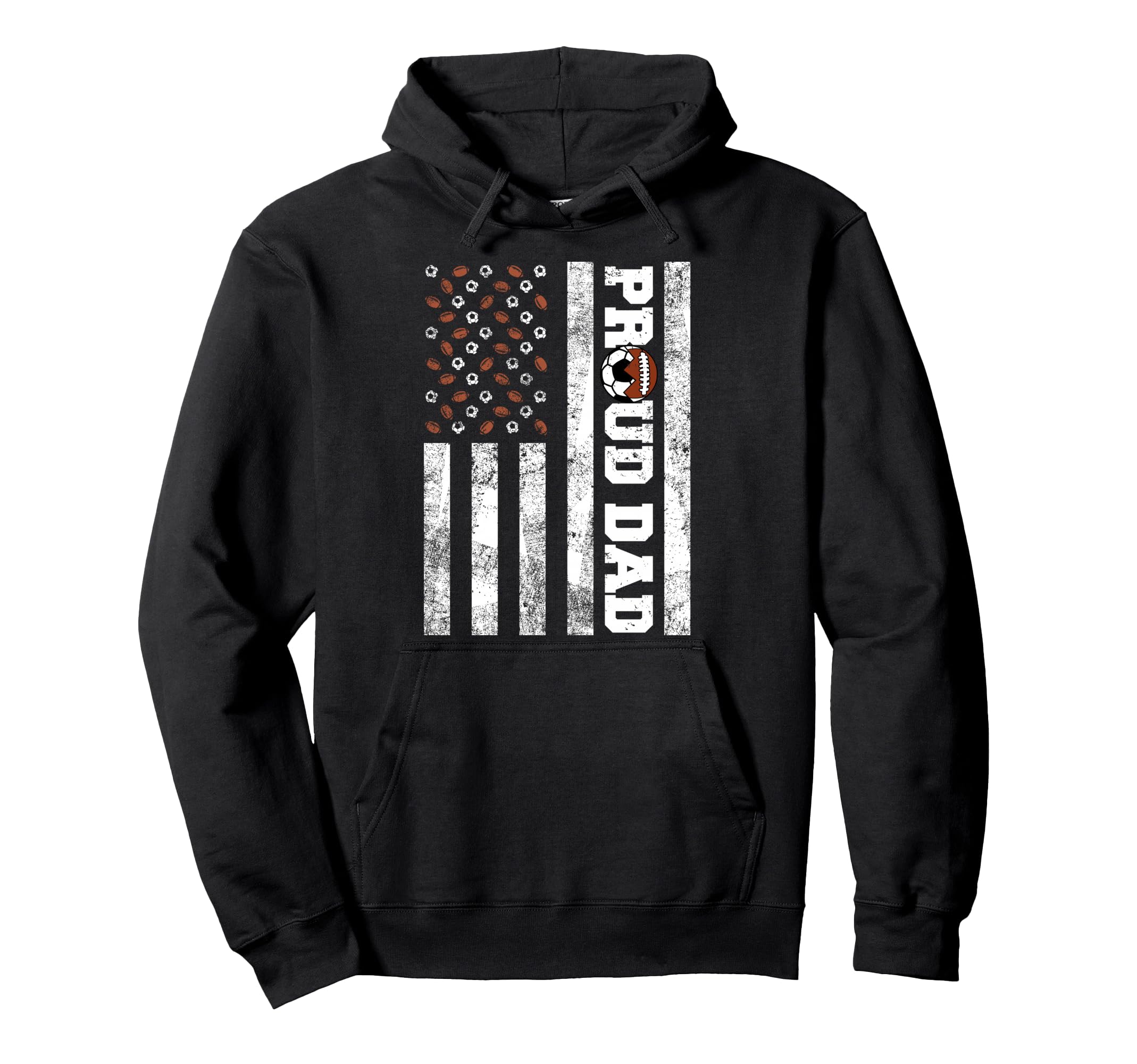 Proud Dad American Flag Funny Soccer Hoodie - Casual Everyday Wear Unisex - T-Shirt, Sweatshirt, Hoodie