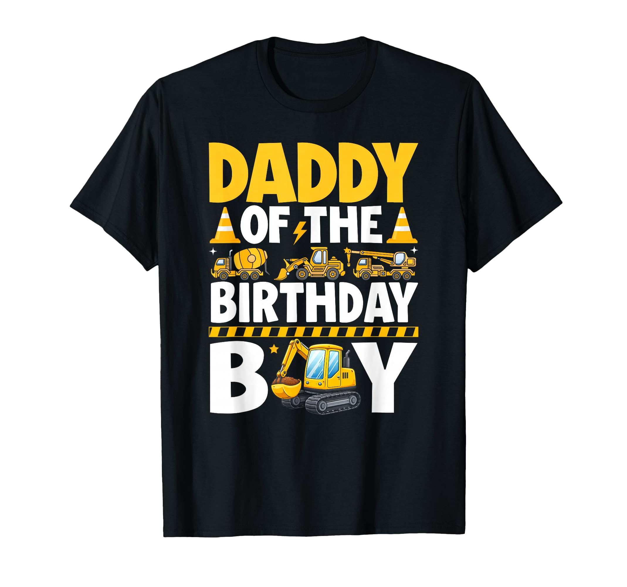 Matching Construction Family Party Dad T-Shirt - Unique Graphic Unisex - T-Shirt, Sweatshirt, Hoodie