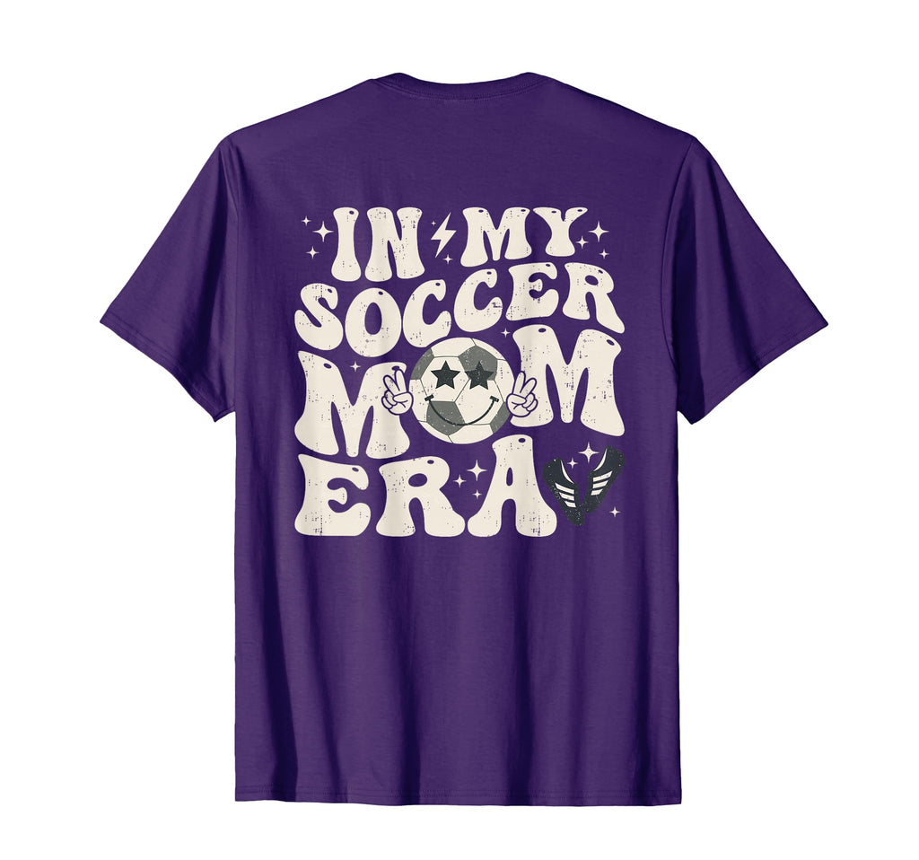 Groovy My Soccer Mom Era Back T-Shirt - Aesthetic Graphic Men Women - T-Shirt, Sweatshirt, Hoodie