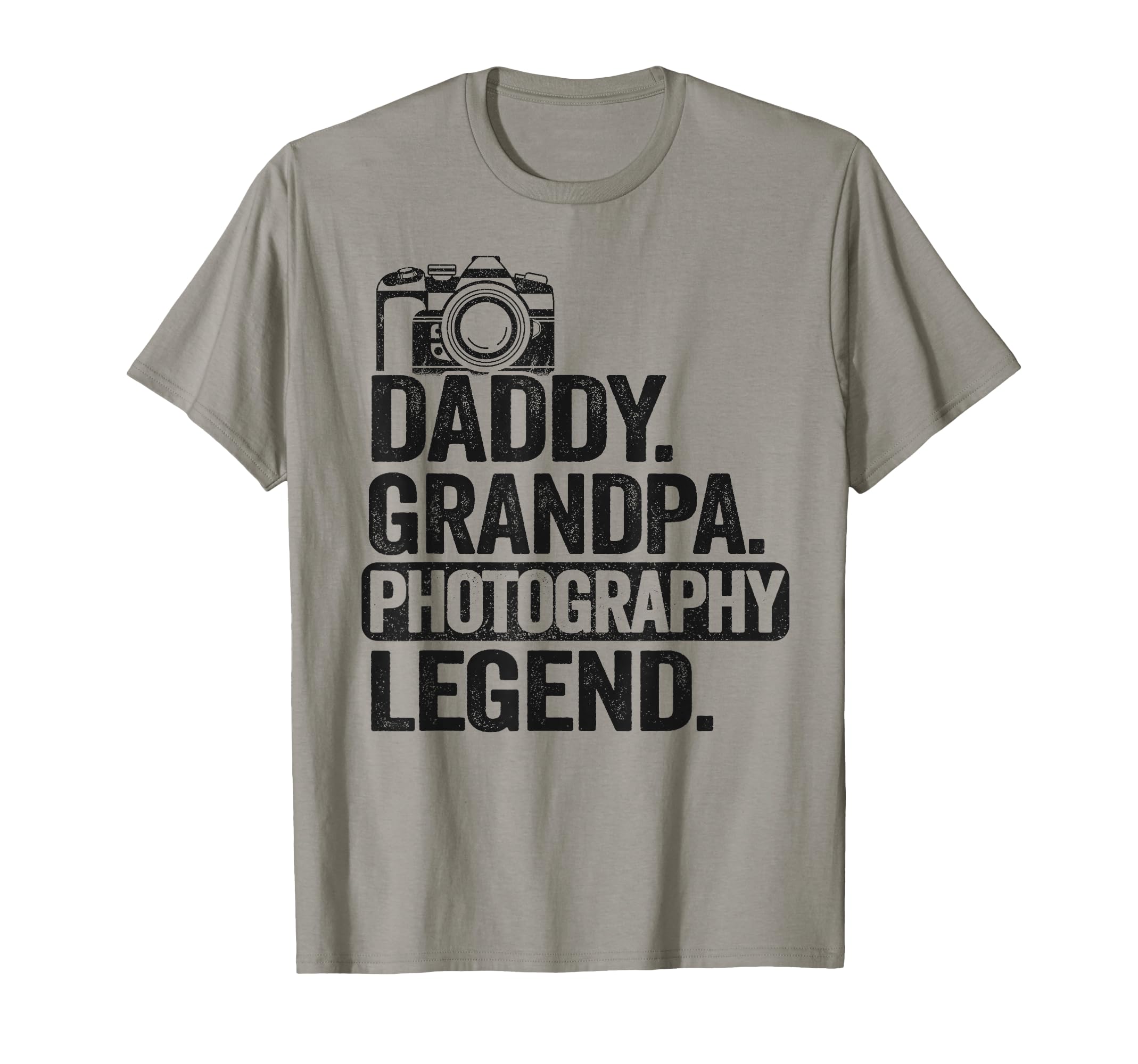 Daddy Grandpa Photography Legend T-Shirt - Fun Novelty Design for Adults - T-Shirt, Sweatshirt, Hoodie