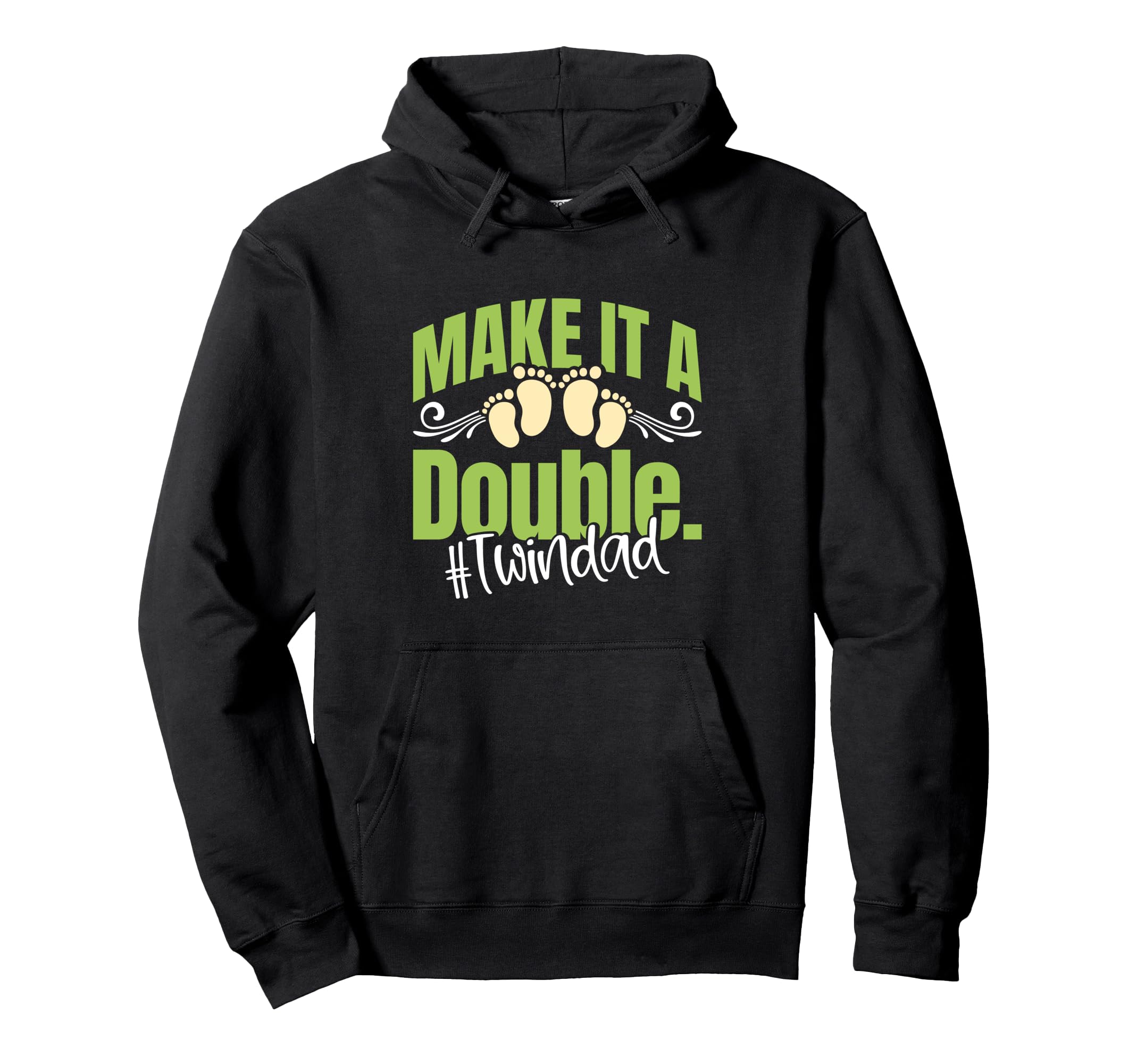 Twin Dads Make It Double Twin Dad Hoodie - Streetwear Style Men Women - T-Shirt, Sweatshirt, Hoodie