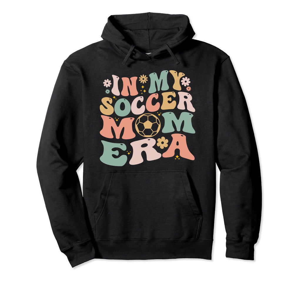 My Soccer Mom Era Tees Soccer Mom Hoodie - Minimalist Print for Adults - T-Shirt, Sweatshirt, Hoodie