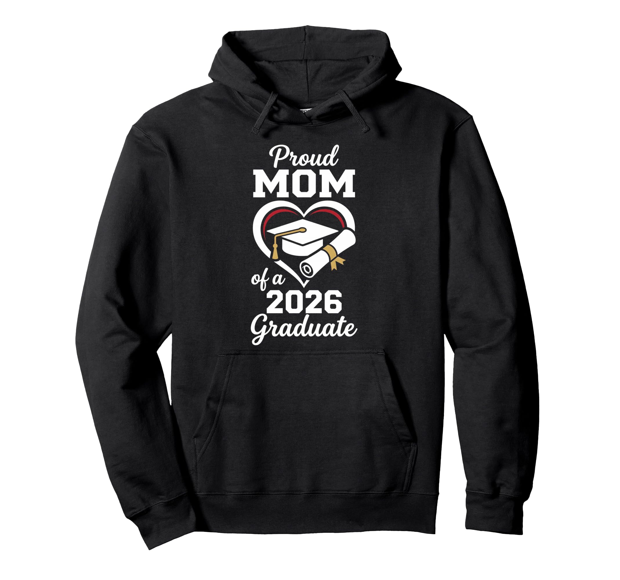 Proud Mom 2026 Graduate Graduation Hoodie - Minimalist Print for Adults - T-Shirt, Sweatshirt, Hoodie