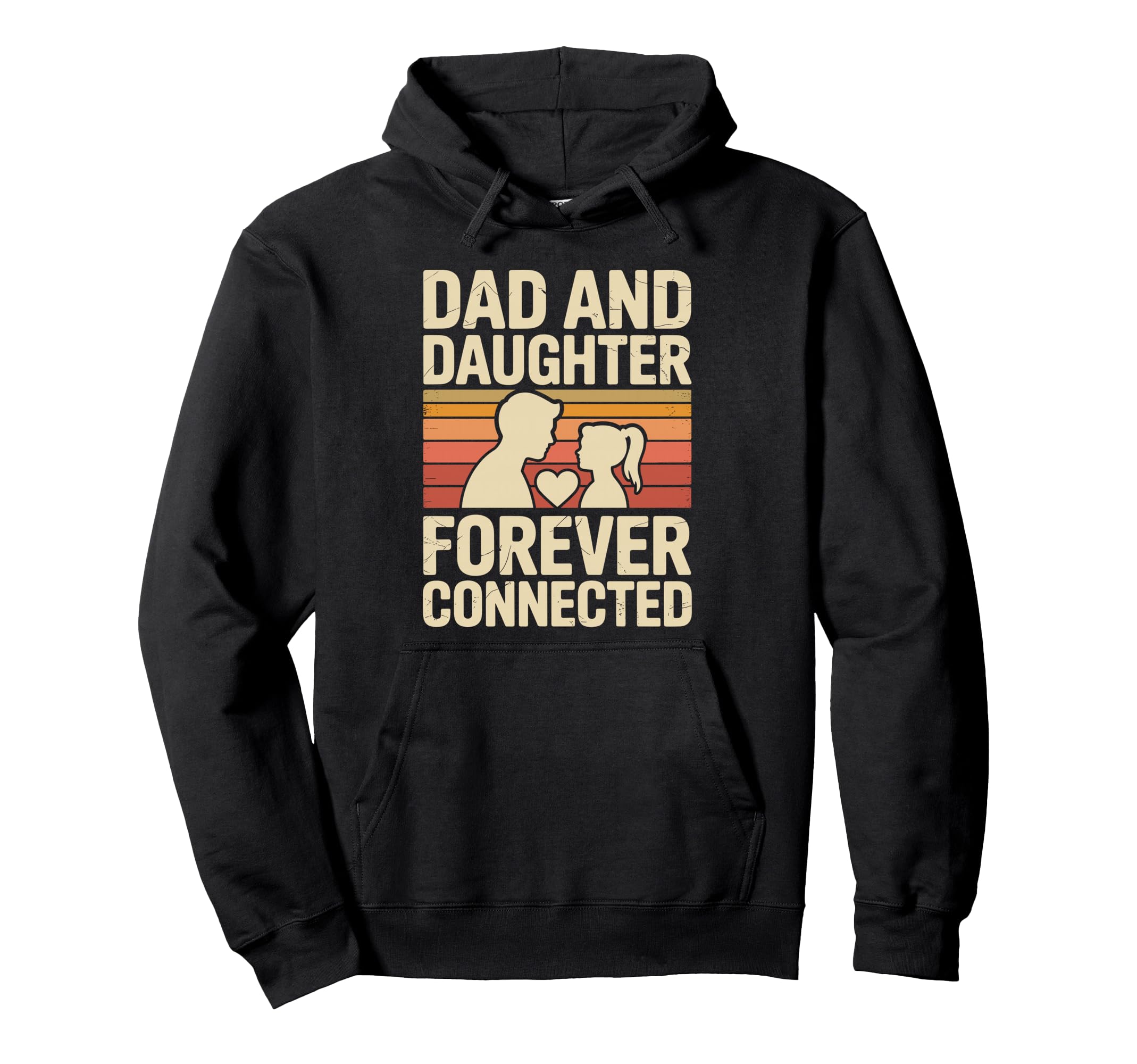 Dad And Daughter Forever Connected Hoodie - Fun Novelty Design Unisex - T-Shirt, Sweatshirt, Hoodie