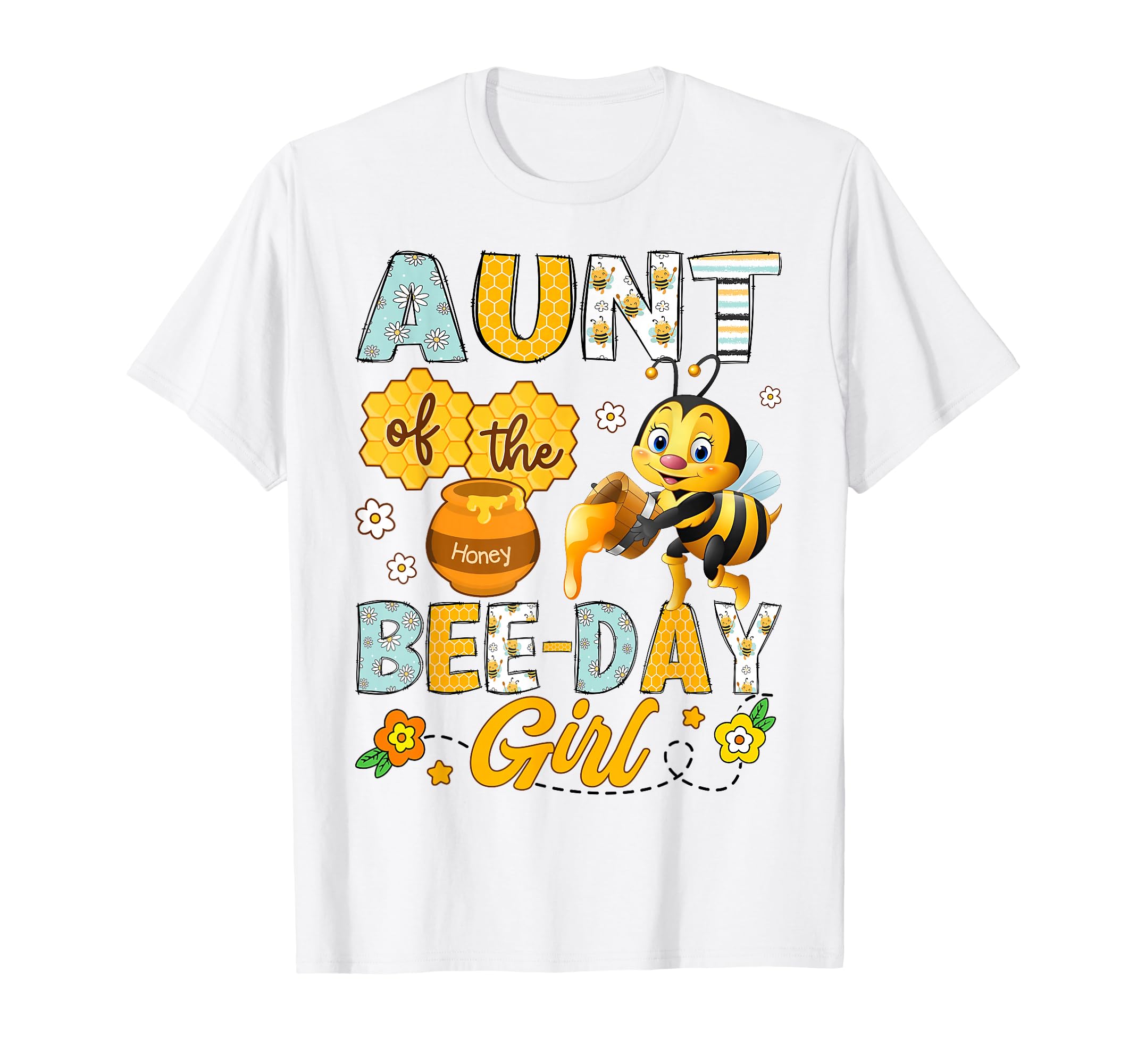 Aunt Bee Day Funny Bee Birthday T-Shirt - Aesthetic Graphic for Adults - T-Shirt, Sweatshirt, Hoodie
