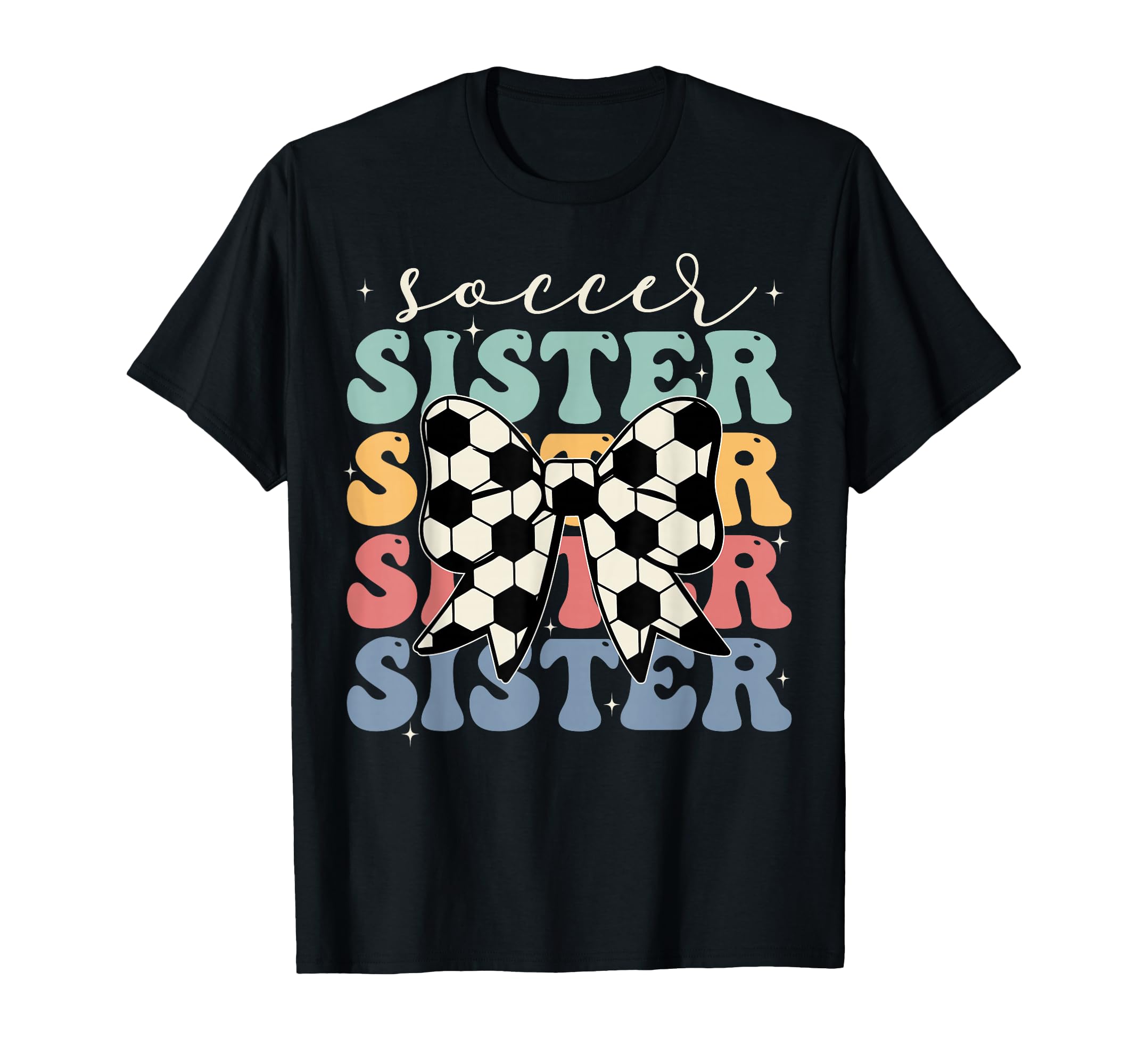 Soccer Sister Sport Lover Sister T-Shirt - Unique Graphic for Adults - T-Shirt, Sweatshirt, Hoodie