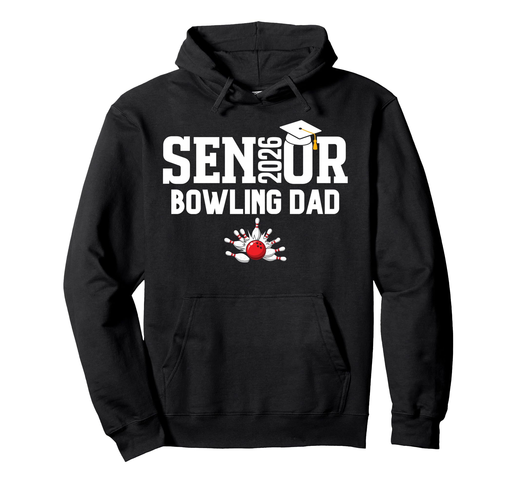 Senior Bowling Dad 2026 Bowling Team Hoodie - Custom Art Print for Adults - T-Shirt, Sweatshirt, Hoodie