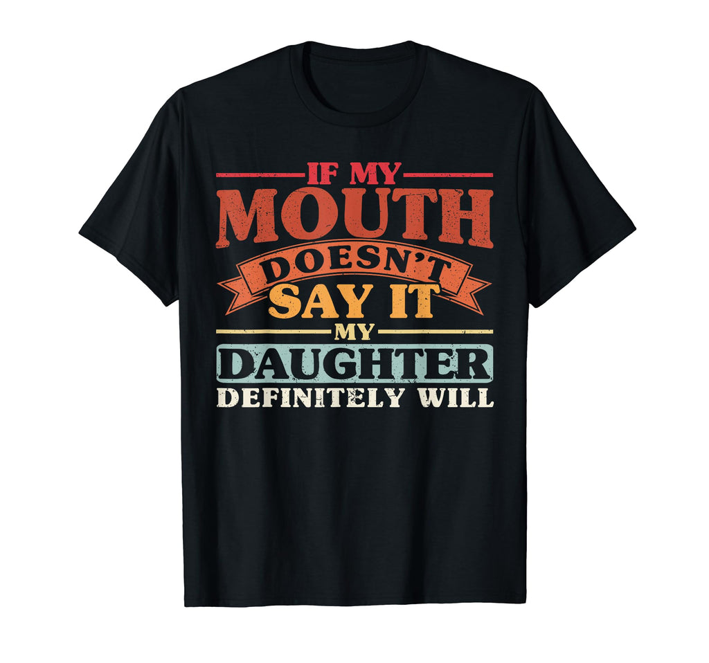 If My Mouth Doesnt Say It My T-Shirt - Aesthetic Graphic for Adults - T-Shirt, Sweatshirt, Hoodie