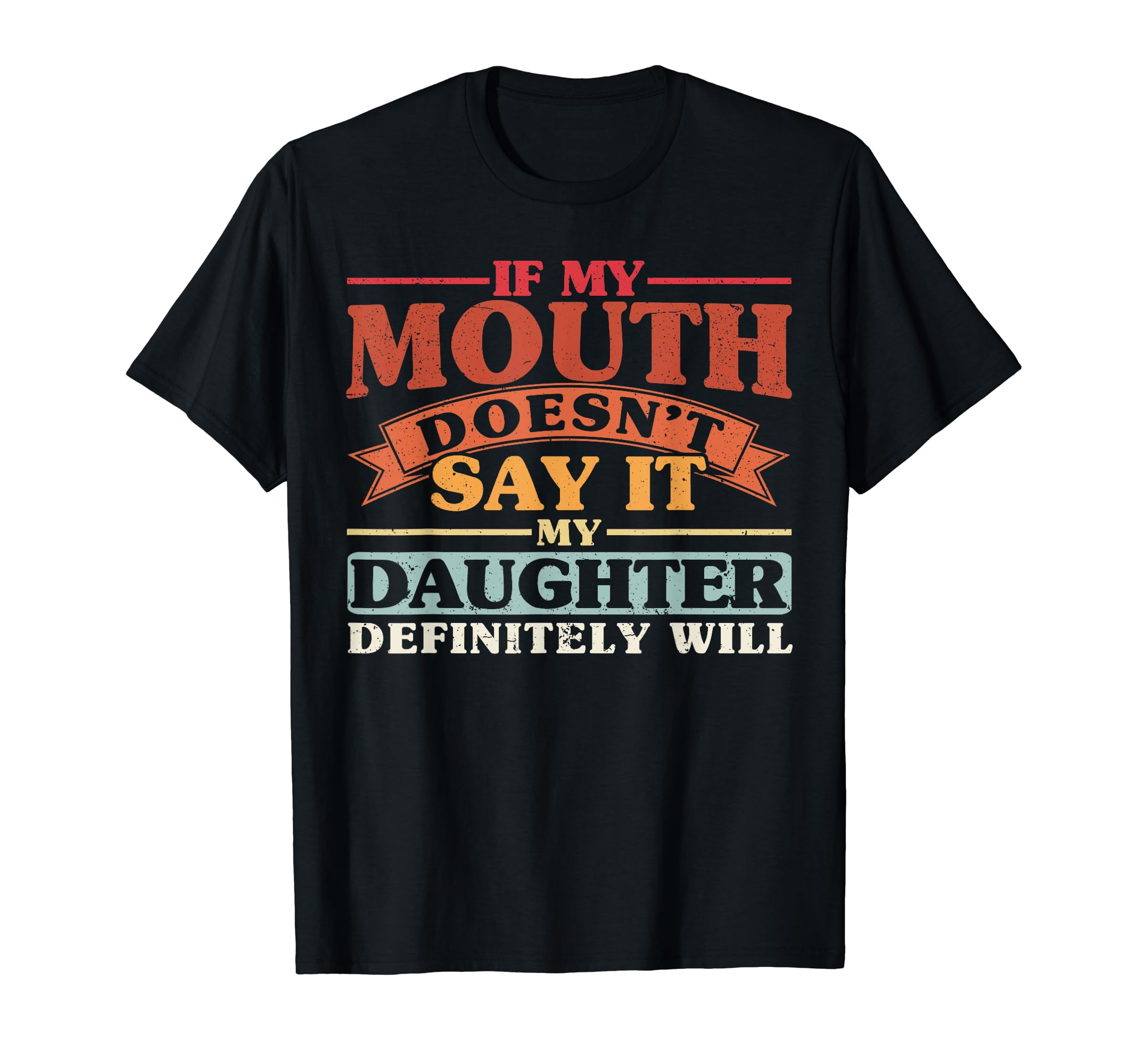 If My Mouth Doesnt Say It My T-Shirt - Aesthetic Graphic for Adults - T-Shirt, Sweatshirt, Hoodie