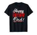 Happy Birthday Daddy Dad Fathers Day T-Shirt - Minimalist Print for Adults - T-Shirt, Sweatshirt, Hoodie