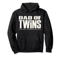 Dad Twins Overachiever Funny Fathers Hoodie - Minimalist Print for Adults - T-Shirt, Sweatshirt, Hoodie