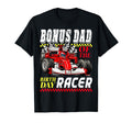 Race Car Party Bonus Dad Birthday Racer T-Shirt - Trendy Graphic Unisex - T-Shirt, Sweatshirt, Hoodie