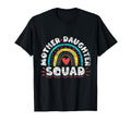 Mother Daughter Squad Mum Daughters T-Shirt - Streetwear Style Men Women - T-Shirt, Sweatshirt, Hoodie