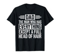 Who Has Everything Except Hair Funny T-Shirt - Minimalist Print for Adults - T-Shirt, Sweatshirt, Hoodie