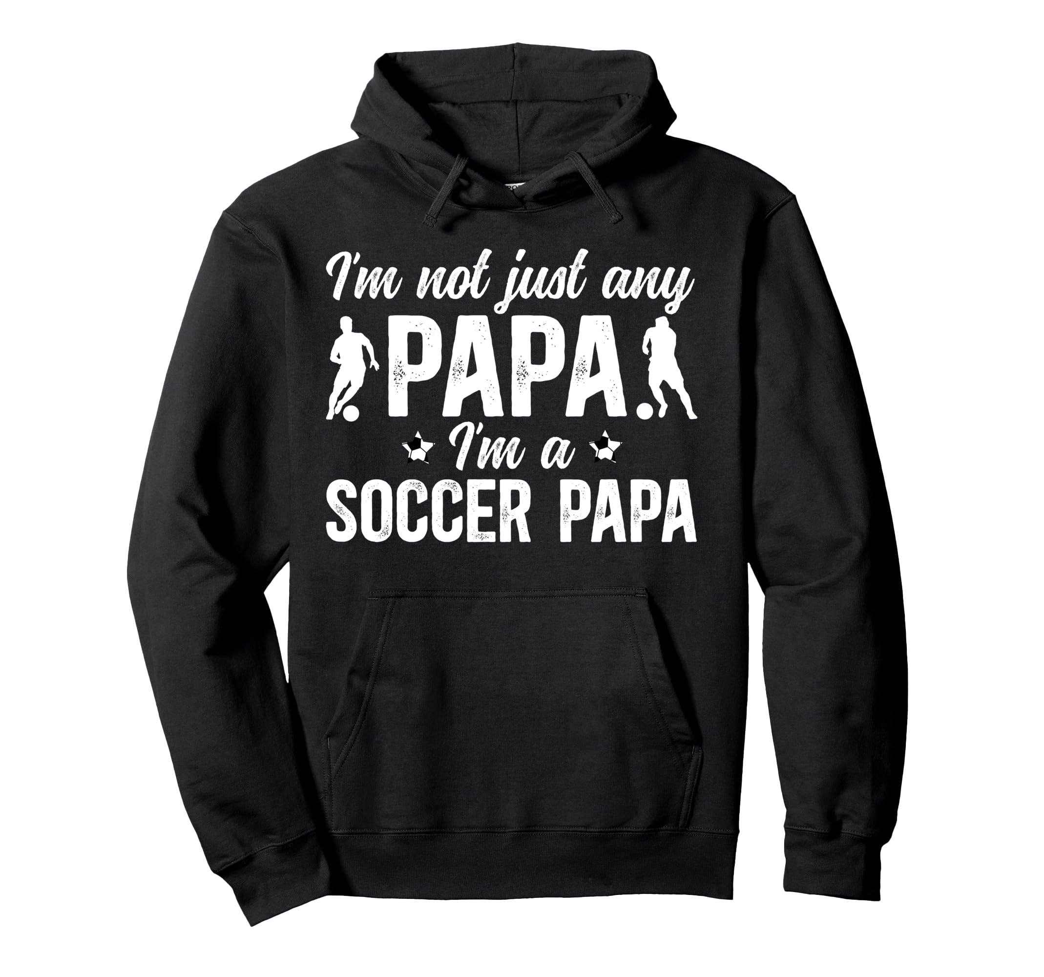 Im Soccer Papa Soccer Player Papa Hoodie - Minimalist Print for Adults - T-Shirt, Sweatshirt, Hoodie