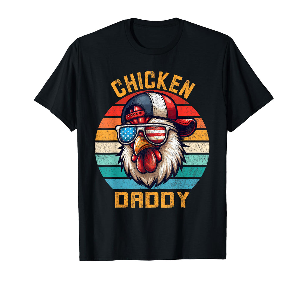 Funny Chicken Daddy Farmer Fathers T-Shirt - Streetwear Style Men Women - T-Shirt, Sweatshirt, Hoodie