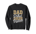 Proud Dad 2025 Graduate Honor Sweatshirt - Unique Graphic Men Women - T-Shirt, Sweatshirt, Hoodie