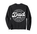 Proud Dad 2026 Graduate Senior Sweatshirt - Casual Everyday Wear Unisex - T-Shirt, Sweatshirt, Hoodie