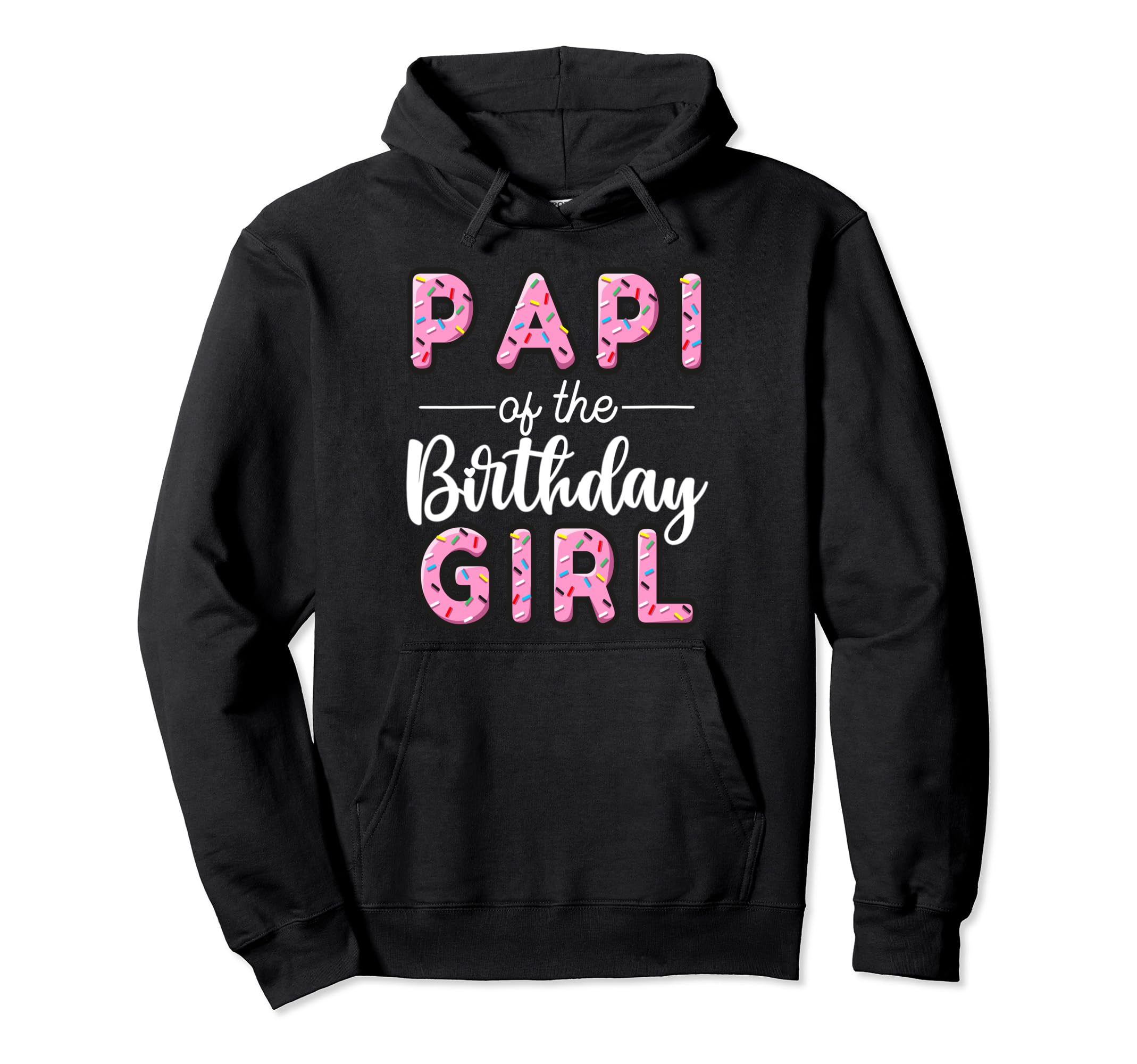 Papi Birthday Donut Dad First Bday Hoodie - Minimalist Print Men Women - T-Shirt, Sweatshirt, Hoodie