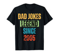 Dad Jokes Legend Since 2005 Fathers Day T-Shirt - Aesthetic Graphic Unisex - T-Shirt, Sweatshirt, Hoodie
