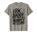 I May Like My Daddy But I Have My Mommys T-Shirt - Custom Art Print Unisex - T-Shirt, Sweatshirt, Hoodie