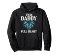 Twin Daddy Full Heart Twin Dad Hoodie - Trendy Graphic Men Women - T-Shirt, Sweatshirt, Hoodie