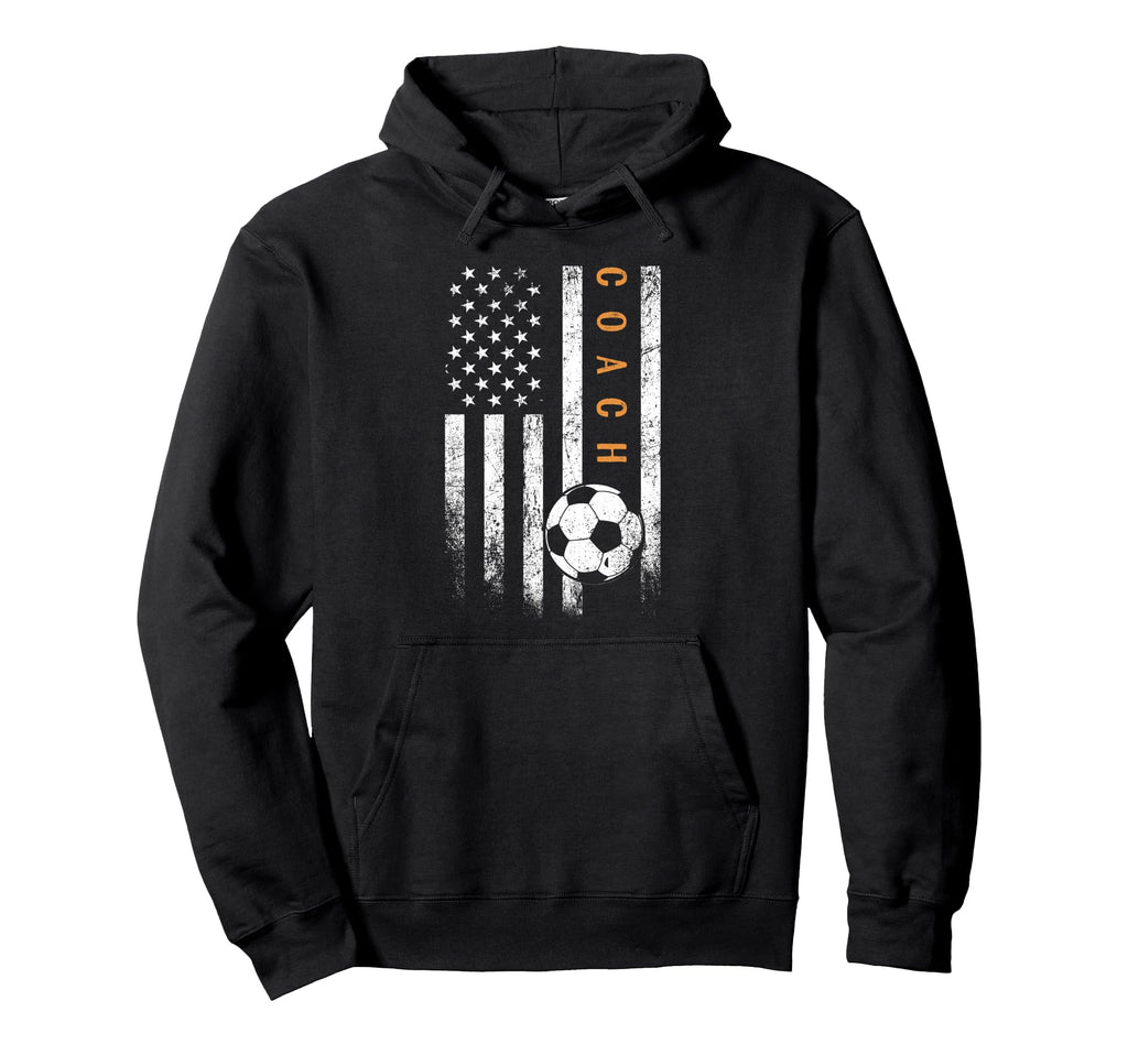 Soccer Coach American Flag Soccer Hoodie - Casual Everyday Wear Men Women - T-Shirt, Sweatshirt, Hoodie