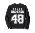 Number 48 Custom Proud Soccer Sweatshirt - Casual Everyday Wear Unisex - T-Shirt, Sweatshirt, Hoodie