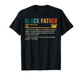 Fathers Day Black Father Definition T-Shirt - Casual Everyday Wear Unisex - T-Shirt, Sweatshirt, Hoodie