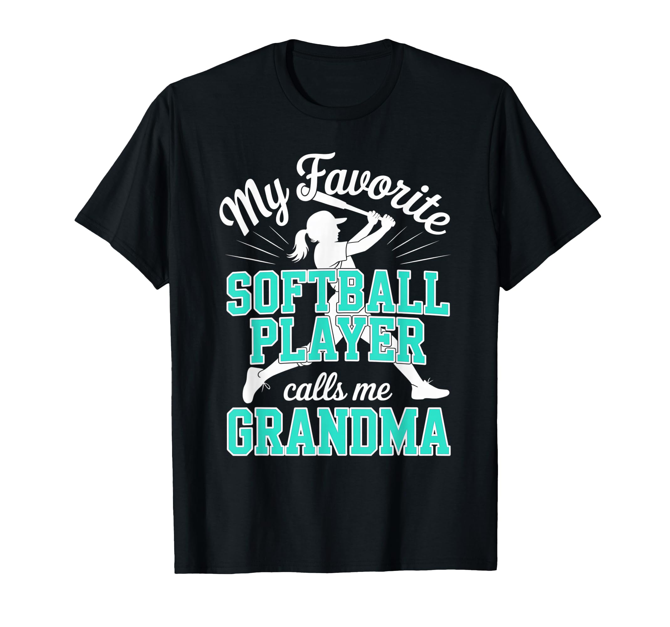 Softball Grandma My Favorite Softball T-Shirt - Fun Novelty Design Unisex - T-Shirt, Sweatshirt, Hoodie
