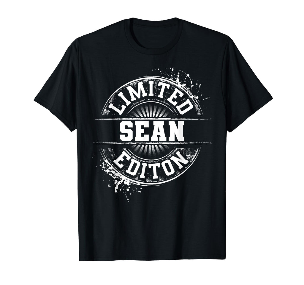 Sean Funny Personalized Name Joke T-Shirt - Casual Everyday Wear Men Women - T-Shirt, Sweatshirt, Hoodie