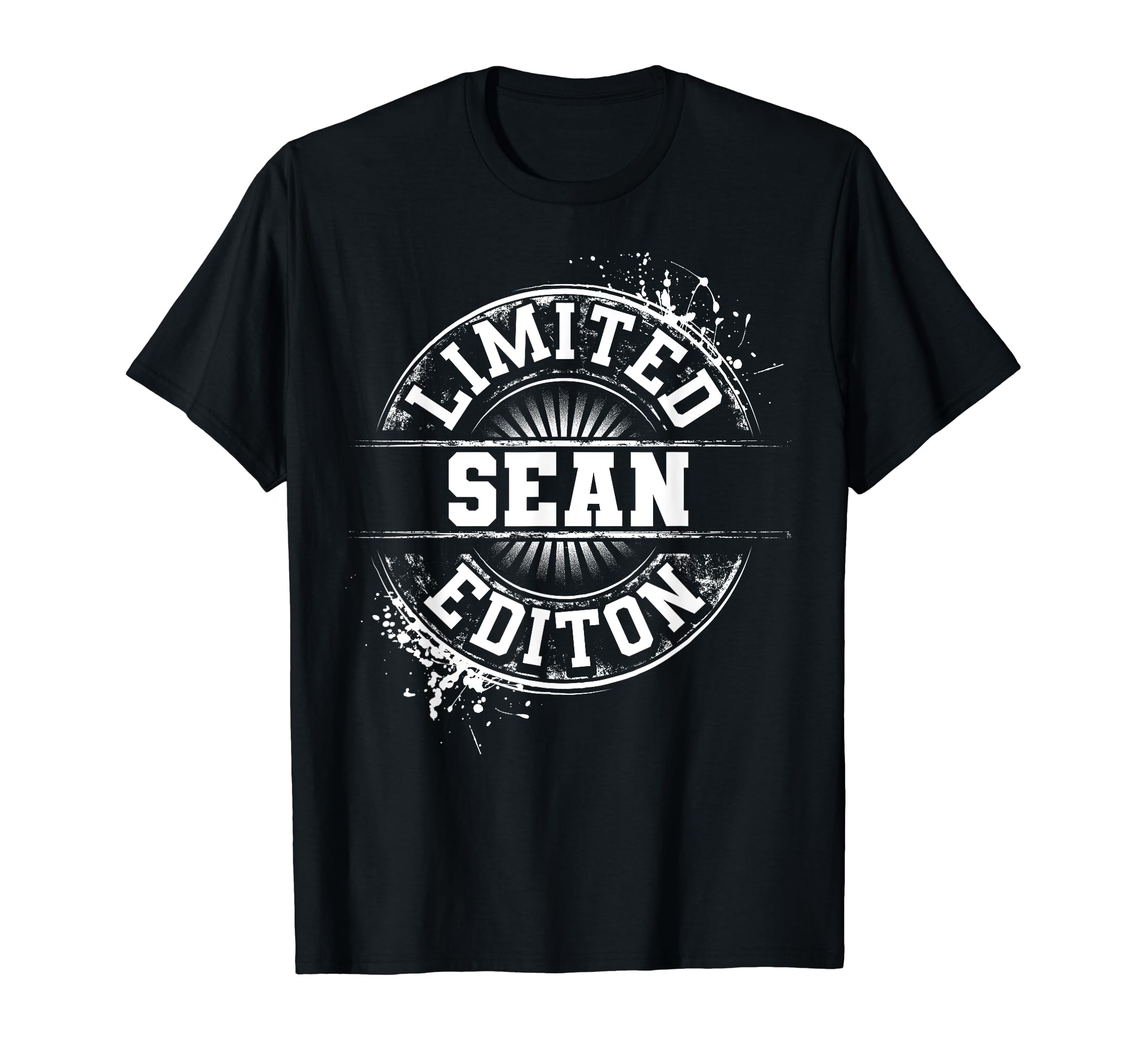 Sean Funny Personalized Name Joke T-Shirt - Casual Everyday Wear Men Women - T-Shirt, Sweatshirt, Hoodie