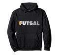 Futsal Team Soocer Indoor Goalkeeper Hoodie - Streetwear Style Unisex - T-Shirt, Sweatshirt, Hoodie
