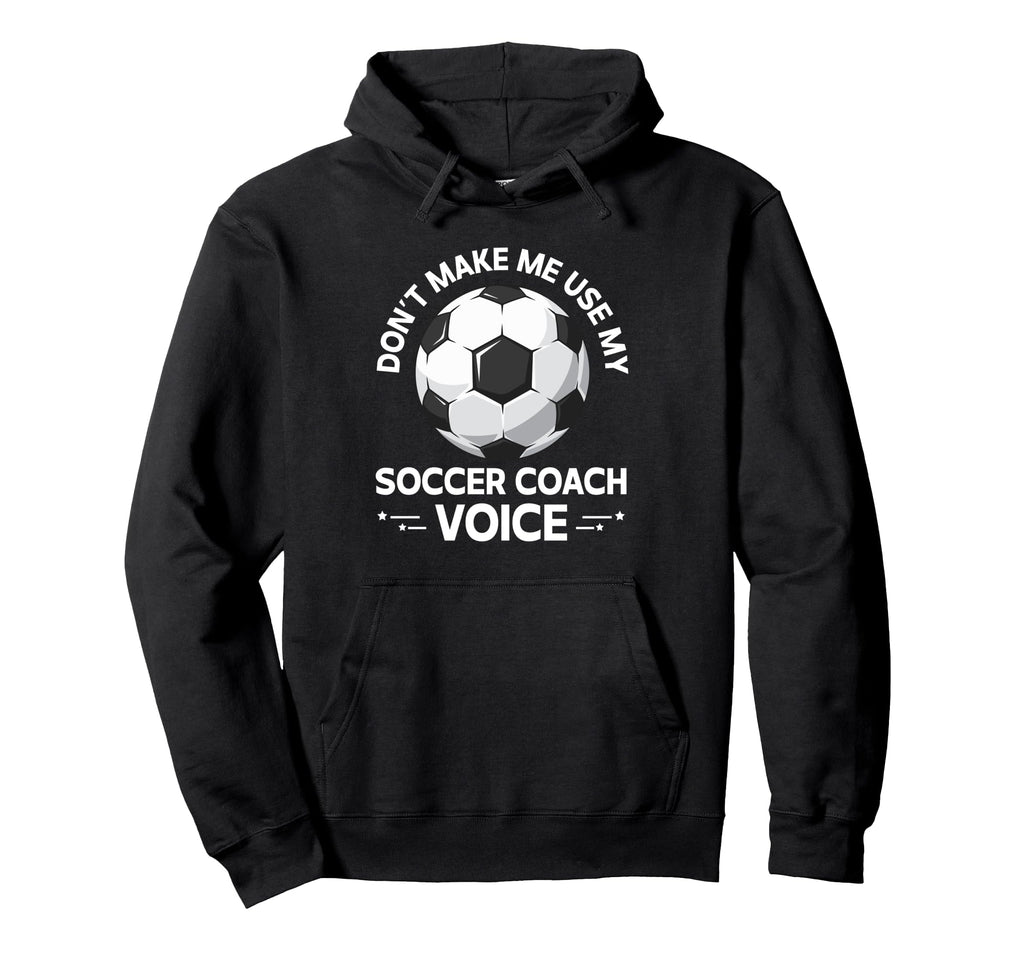 Coaching Soccer Dad Coach Soccer Hoodie - Aesthetic Graphic for Adults - T-Shirt, Sweatshirt, Hoodie