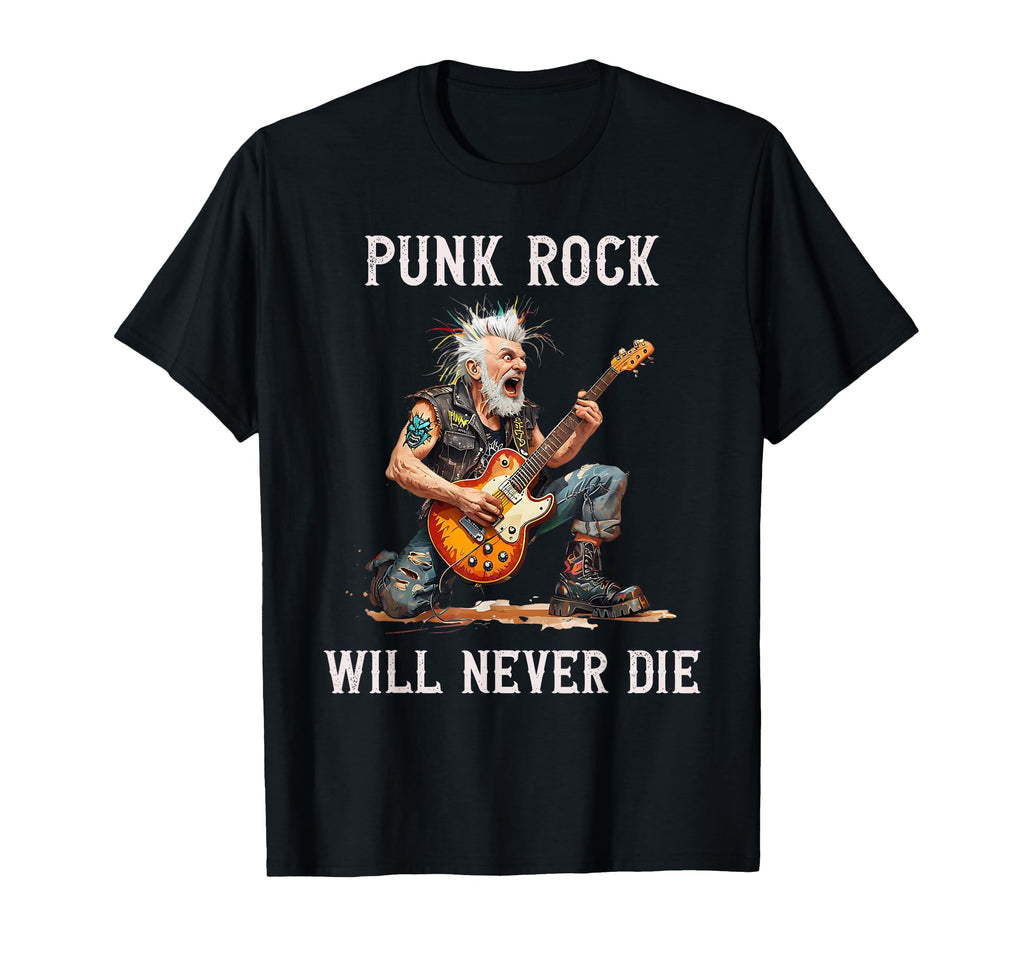 Punk Rock Rocker Dad Grandpa Punk T-Shirt - Fun Novelty Design Men Women - T-Shirt, Sweatshirt, Hoodie