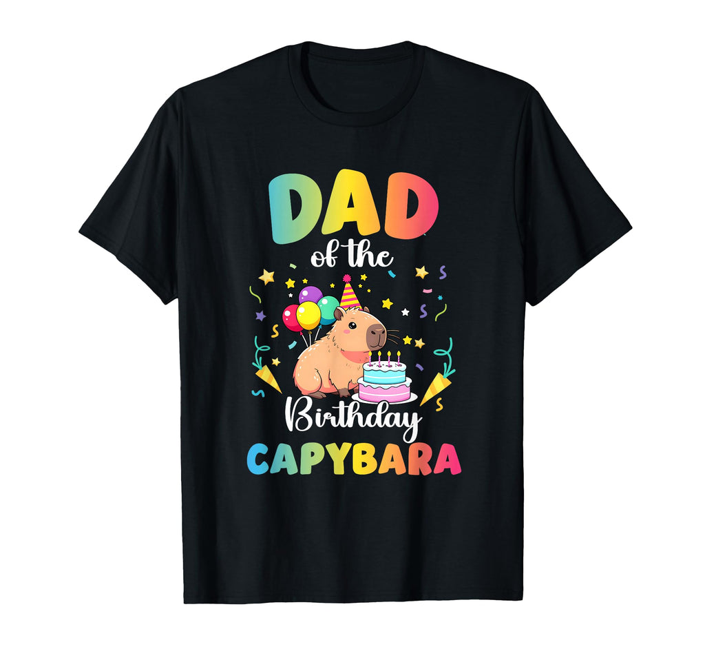 Dad Birthday Capybara Bday Party T-Shirt - Fun Novelty Design for Adults - T-Shirt, Sweatshirt, Hoodie