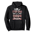 Proud Step Dad 2024 Graduation Hoodie - Casual Everyday Wear for Adults - T-Shirt, Sweatshirt, Hoodie