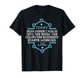 Tech Support Computer Suddenly T-Shirt - Streetwear Style for Adults - T-Shirt, Sweatshirt, Hoodie