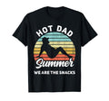 Hot Dad Summer Dad Bod Hot Dad Summer We T-Shirt - Novelty Apparel Unisex - T-Shirt, Sweatshirt, Hoodie